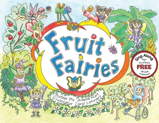 Fruit Faries by Hurt, Jodene