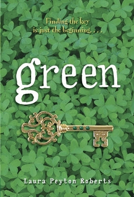 Green by Roberts, Laura Peyton