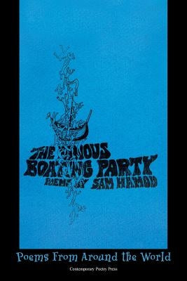 The Famous Boating Party: Poems from Around the World by Hamod, Sam
