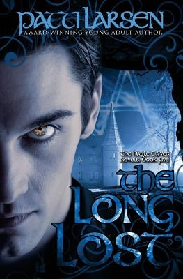 The Long Lost by Larsen, Patti