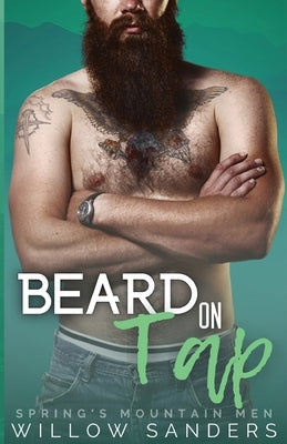 Beard on Tap by Sanders, Willow