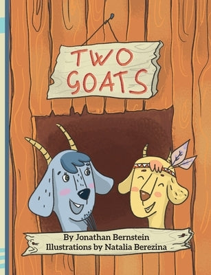 Two Goats by Bernstein, Jonathan