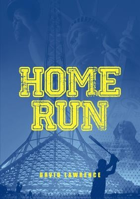 Home Run by Lawrence, David