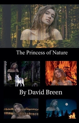 The Princess of Nature by Breen, David