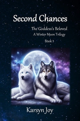 Second Chances by Joy, Karsyn