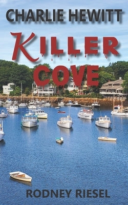 Killer Cove by Riesel, Rodney