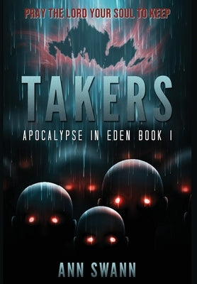 Takers by Swann, Ann