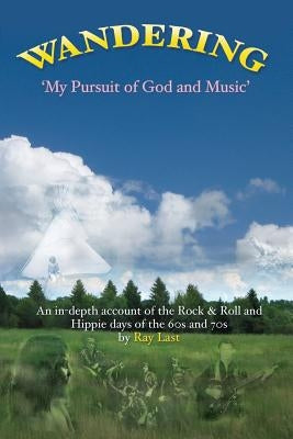 Wandering by Last, Ray