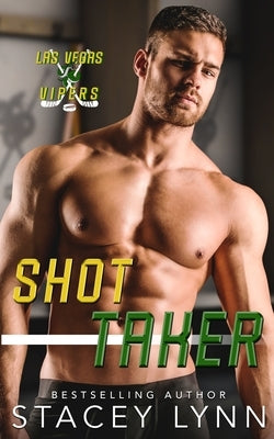 Shot Taker by Lynn, Stacey