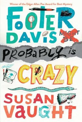 Footer Davis Probably Is Crazy by Vaught, Susan