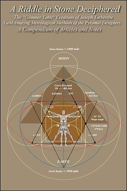A Riddle in Stone Deciphered: A Compendium of Articles and Notes by Turbeville, Joseph