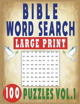 Bible Word Search Large Print 100 Puzzles Vol.1 by Tey, Jissie