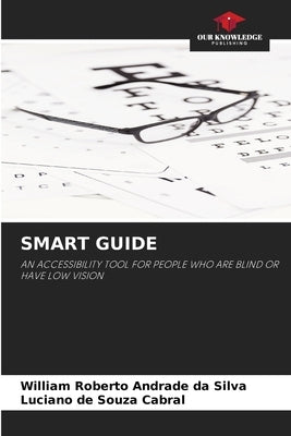 Smart Guide by Andrade Da Silva, William Roberto