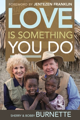 Love Is Something You Do by Burnette, Bobby