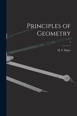 Principles of Geometry; 4 by Baker, H. F. (Henry Frederick) 1866-