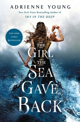 The Girl the Sea Gave Back by Young, Adrienne