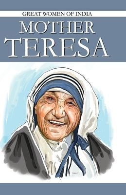 Mother Teresa by Saran, Renu
