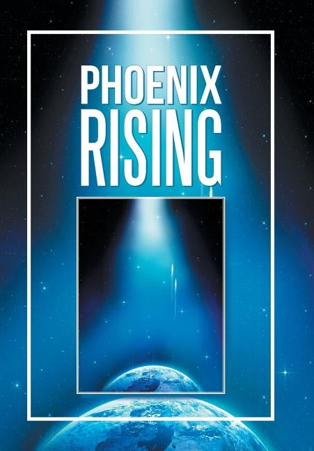 Phoenix Rising by Council, Alvin, Jr.