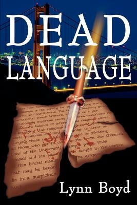 Dead Language by Boyd, Lynn