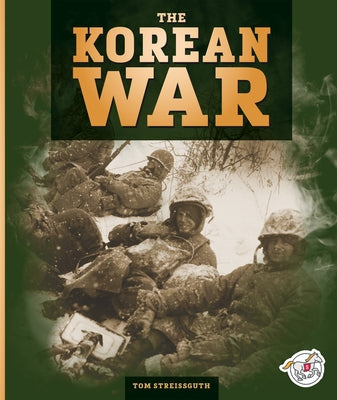 The Korean War by Streissguth, Tom