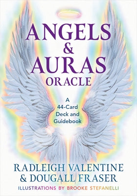 Angels & Auras Oracle: A 44-Card Deck and Guidebook by Valentine, Radleigh