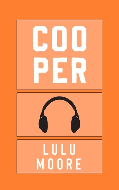 Cooper: A New York Players Novel by Moore, Lulu