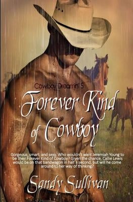 Forever Kind of Cowboy by Sullivan, Sandy