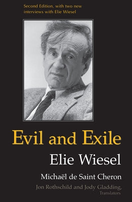 Evil and Exile: Revised Edition by de Saint Cheron, Michaël