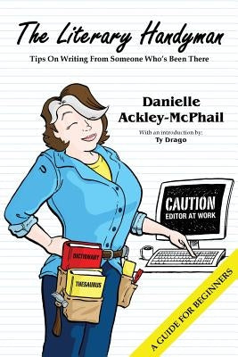 The Literary Handyman by Ackley-McPhail, Danielle
