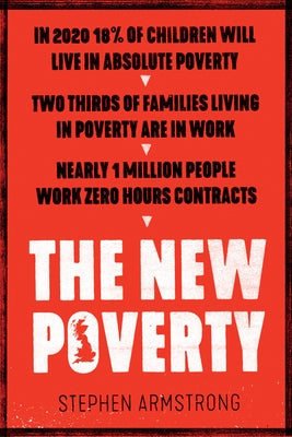 The New Poverty by Armstrong, Stephen