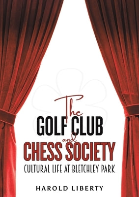 The Golf Club and Chess Society by Liberty, Harold