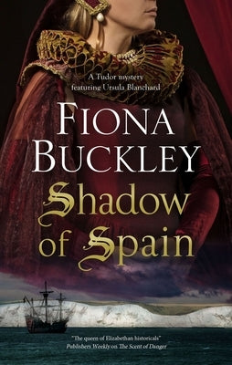 Shadow of Spain by Buckley, Fiona