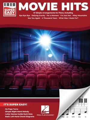 Movie Hits - Super Easy Songbook: 47 Film Favorites Arranged Simply for Piano by 