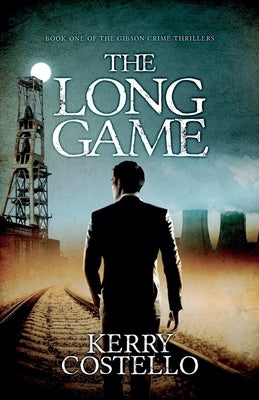 The Long Game by Costello, Kerry