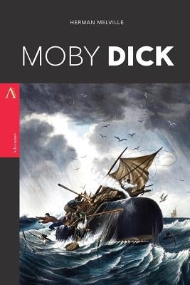 Moby Dick: Or, the Whale by Melville, Herman