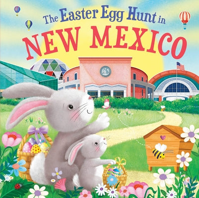 The Easter Egg Hunt in New Mexico by Baker, Laura