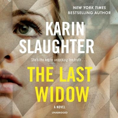 The Last Widow by Slaughter, Karin