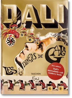 Dalí. Les Dîners de Gala by Taschen