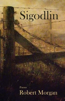 Sigodlin by Morgan, Robert