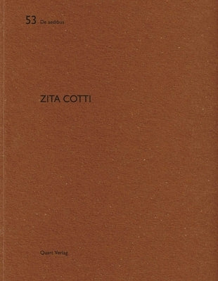Zita Cotti: de Aedibus 53 by Jenatsch, Gian-Marco