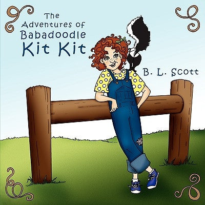 The Adventures of Babadoodle Kit Kit by Scott, B. L.