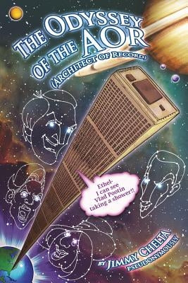 The Odyssey of the AOR by Chelta, Jimmy