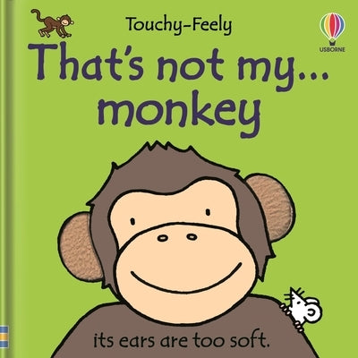 That's Not My Monkey. by Watt, Fiona