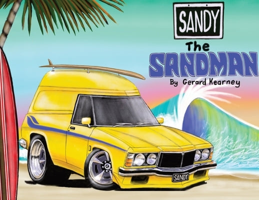Sandy The Sandman by Kearney, Gerard S.