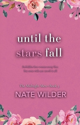 Until the Stars Fall: A Single Dad, Age Gap Romance by Wilder, Nate
