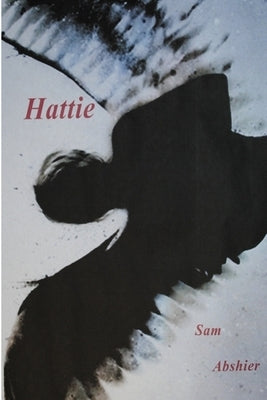 Hattie by Abshier, Sam