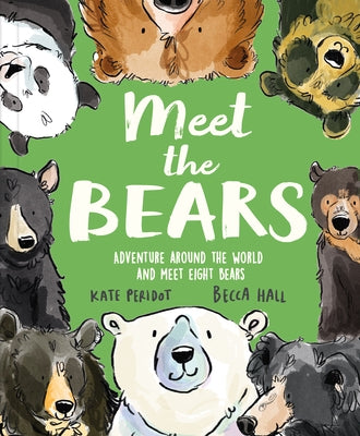 Meet the Bears by Peridot, Kate