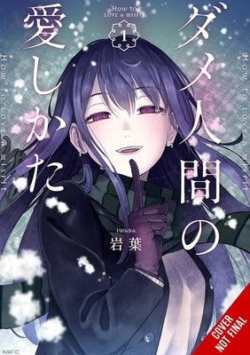 How to Love a Loser, Vol. 1 by Iwaba