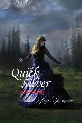 Quicksilver by Spraycar, Joy