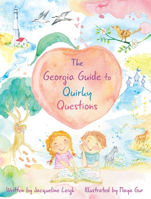 The Georgia Guide to Quirky Questions by Leigh, Jacqueline